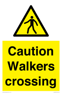 Caution walkers crossing